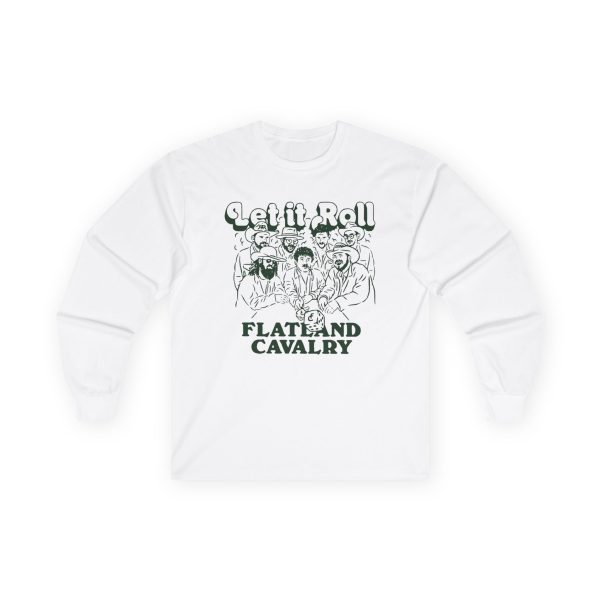 Flatland Cavalry Let It Roll Unisex Ultra Cotton Long Sleeve Tee